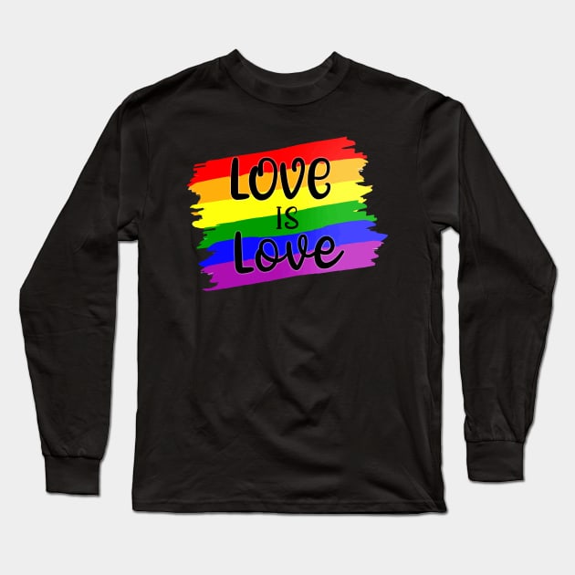 Love is love Long Sleeve T-Shirt by TEEPHILIC